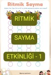 Ritmik Sayma Etkinliği- 1