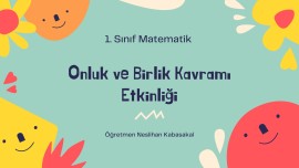 Onluk ve Birlik Kavrama Etkinliği