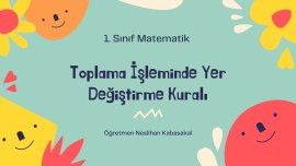 Toplama İşleminde Yer Değiştirme Kuralı
