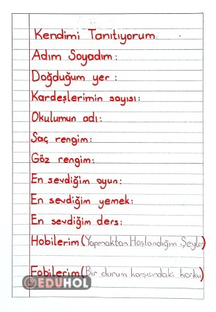 Kendimi tanıtıyorum..Hem çizgili deftere geçişte hem dikte hem de hayat bilgisi.