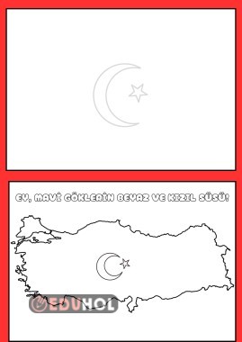 İlk Dersimiz: Bayrak Sevgisi/ Bayragimiz Boyama Sayfaları