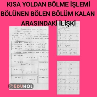 Kısa yoldan bölme işlemi bölünen bölen bölüm kalan arasındaki ilişki 3.sınıf matematik