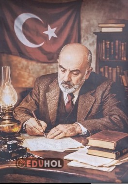 12 Mart İstiklal Marşının Kabulü - Mehmet Akif Ersoy Posteri - 16 A4