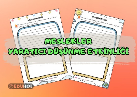 Meslekler - Yaratıcı Düşünme Etkinliği