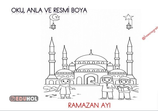 RAMAZAN AYI  OKU, ANLA VE RESMİ BOYA