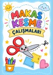 1.Sınıf Makas Kesme Çalışmaları