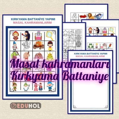 KIRKYAMA BATTANİYESİ - MASAL KAHRAMANLARI