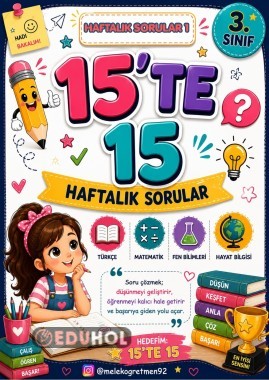 3. SINIF 15'TE 15 HAFTALIK SORULAR 1