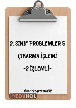 ÇIKARMA PROBLEMLERİ 5 - 2 İŞLEMLİ