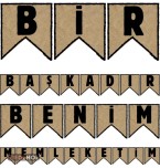 BİR BAŞKADIR BENİM MEMLEKETİM YERLİ MAŞI PANO YAZISI 2