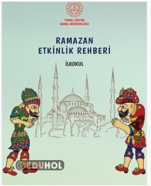 İLKOKUL RAMAZAN ETKİNLİKLERİ KILAVUZU MEB