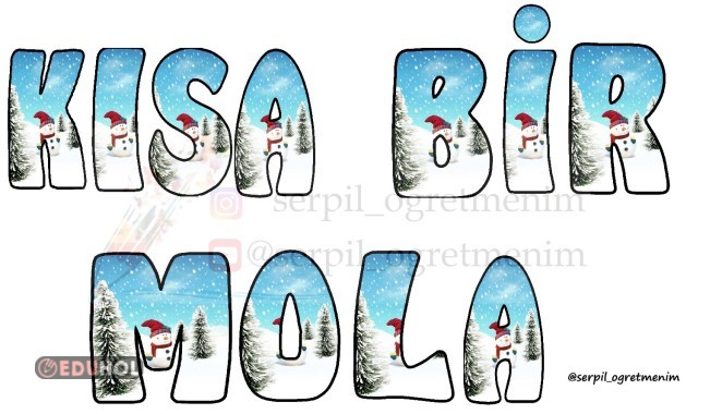 KISA BİR MOLA KAR TEMASI BÜYÜK BOY