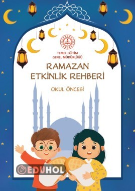 RAMAZAN ETKİNLİKLERİ OKUL ÖNCESİ KILAVUZU MEB