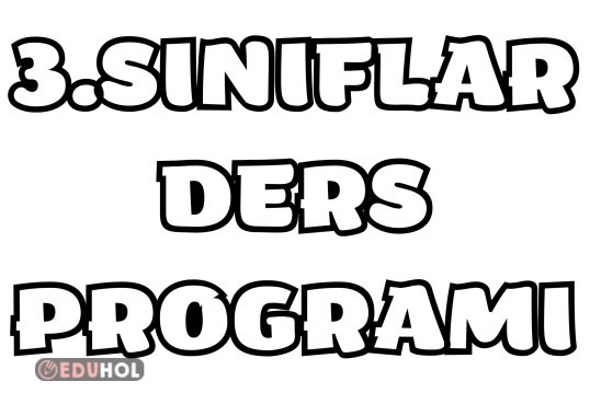 3.Sınıf Ders Programı