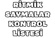 7'şer Ritmik Sayma Kontrol Listesi