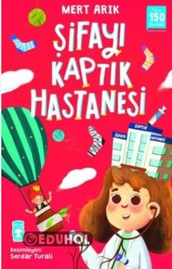 şifayı kaptık hastanesi kitap değerlendirmesi