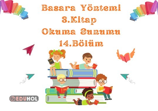 BASARA YÖNTEMİ 3. KİTAP OKUMA SUNUMU P-p