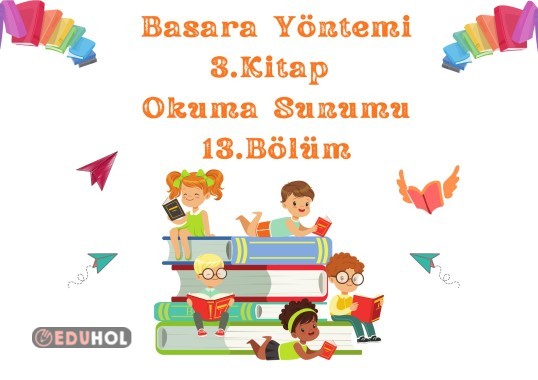 BASARA YÖNTEMİ 3. KİTAP OKUMA SUNUMU V-v