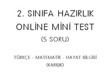 2. SINIFA HAZIRLIK ONLİNE MİNİ TEST