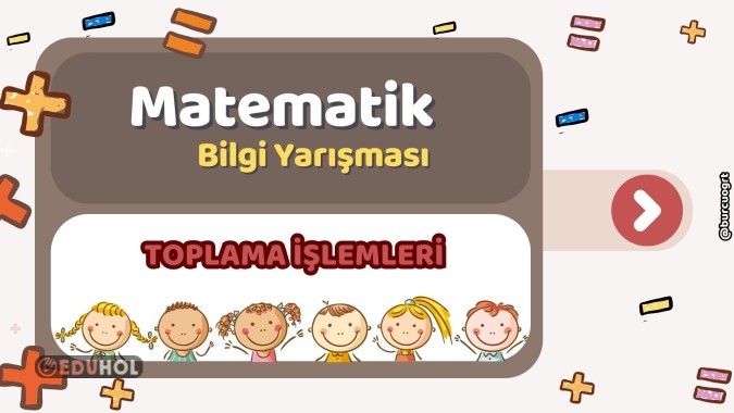 Eldesiz-Eldeli Toplama İşlemlerinden Bilgi Yarışması Sunusu
