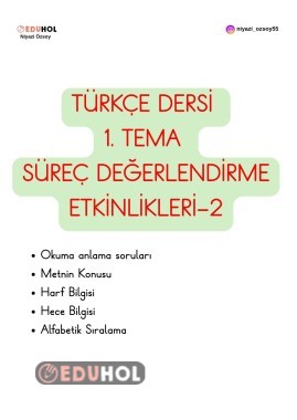 TÜRKÇE DERSİ 1. TEMA SÜREÇ DEĞERLENDİRME-2