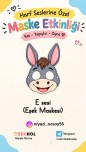 E SESİ EŞEK MASKESİ