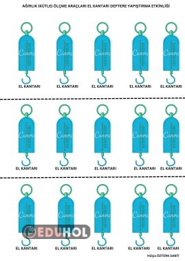 AĞIRLIK (KÜTLE) ÖLÇME ARAÇLARI EL KANTARI DEFTERE YAPIŞTIRMA ETKİNLİĞİ