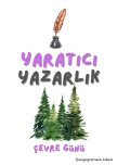 Yaratıcı yazarlık çevre günü