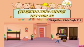 Çalışkanların Güneşi Hep Parlar