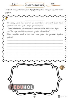 HİKAYE TAMAMLAMA ( GERİ DÖNÜŞÜM)