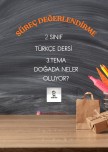 TÜRKÇE DERSİ 3. TEMA SÜREÇ DEĞERLENDİRME