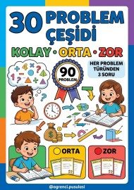 30 PROBLEM ÇEŞİDİ VE 90 SORU PROBLEM