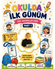 OKULDA İLK GÜN ETKİNLİKLERİ VE HEDİYELERİ